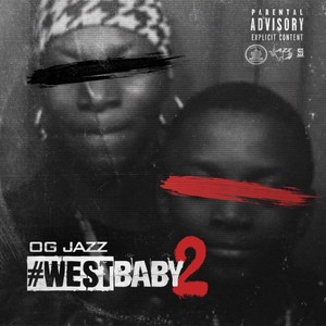 West Baby 2 (Explicit)