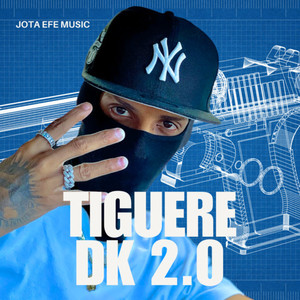 Tiguere DK 2.0 (Explicit)