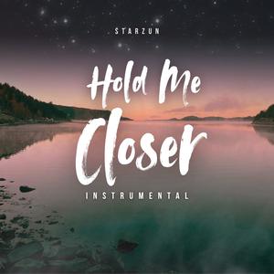 Hold Me Closer (Instrumental)