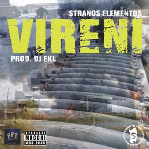 VIRENI (feat. DJ EKL) (Explicit)