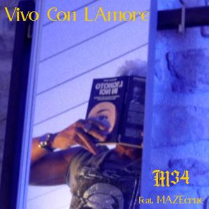 Vivo Con l'Amore (feat. Mazecrue)