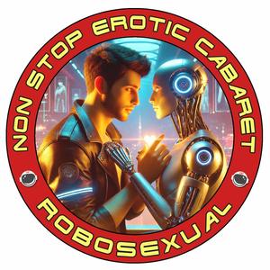 rOBOSEXUAL (nON sTOP eROTIC cABARET rEMIX)