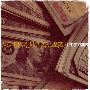 No Risk, No Reward (Explicit)