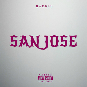 San Jose (Explicit)