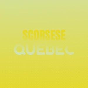 Scorsese Quebec