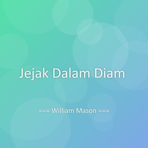 Jejak Dalam Diam