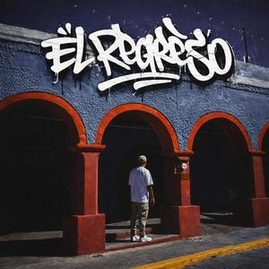El Regreso (feat. El Grande) (Explicit)
