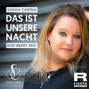 Das ist unsere Nacht (Rod Berry Mix) [Explicit]