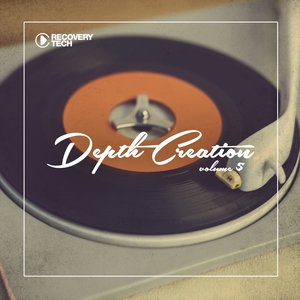 Depth Creation, Vol. 5