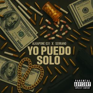 Yo Puedo Solo (feat Serrano) [Explicit]