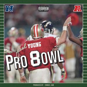 Pro Bowl (mastered) [Explicit]