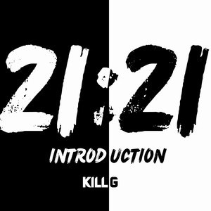 21:21 Introduction