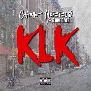 KLK (feat. G.ame O.ver) [Explicit]