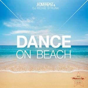 Dance On Beach (Original Mix)