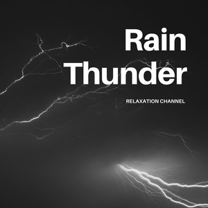 Rain Thunder