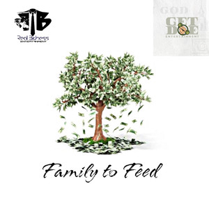 Family to Feed (Explicit)