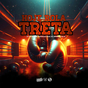 Hoje Rola Treta (Explicit)