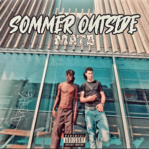 Summer Outside (Explicit)