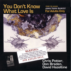 You Don't Know What Love Is (feat. Bruce Cox) (feat. Bruce Cox)