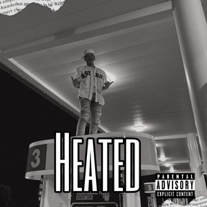 Heated (Explicit)