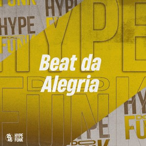 Beat da Alegria (Explicit)