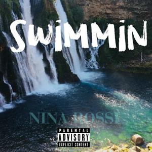 Swimmin' (Explicit)