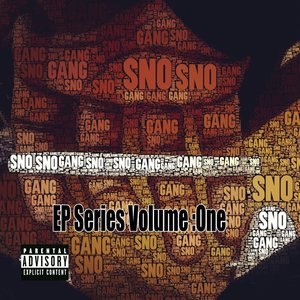 Sno Gang EP Series, Vol. 1