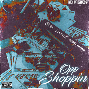 Opp Shoppin (Explicit)