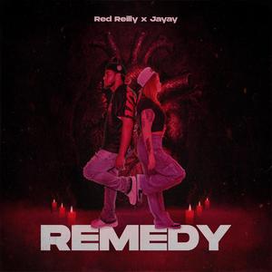 Remedy (feat. Jayay) (Remixed)