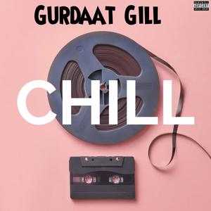 Chill (slowed+reverb) (Explicit)