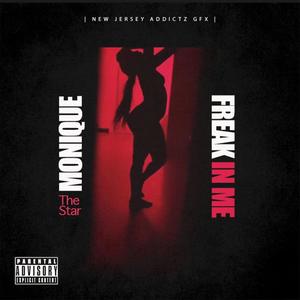 Freak In Me (Explicit)