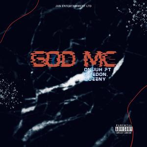 GOD MC (feat. Omedon & Queeny) (Explicit)