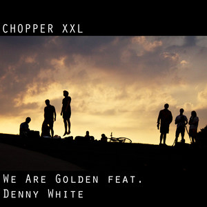We Are Golden(feat. Denny White)