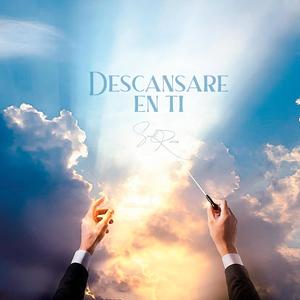 Descansaré en ti (feat. Aaron Medrano)