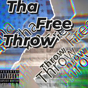 Tha Freethrow (Explicit)