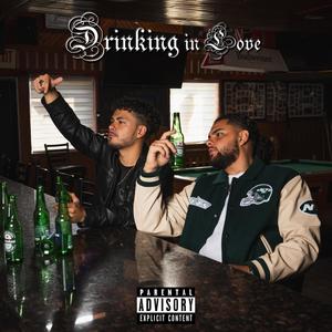 Drinking in Love (feat. Sinful XaVn) [Explicit]