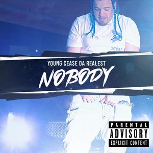 Nobody (Explicit)