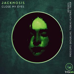 Close My Eyes (TRIGr Schism Remix)