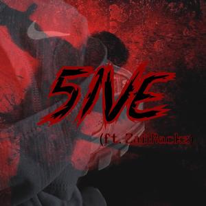 5ive (feat. ZaiiRackz) (Explicit)