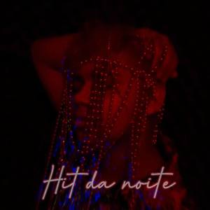 Hit da Noite