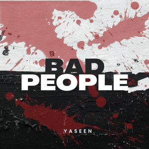 BAD PEOPLE