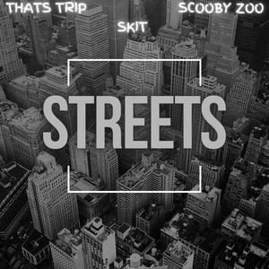 Streets (Explicit)