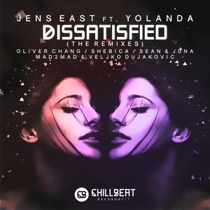 Dissatisfied Feat Yolanda (Shebica Remix)