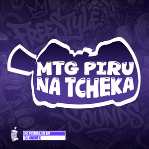 Mtg Piru Na Tcheka (Explicit)