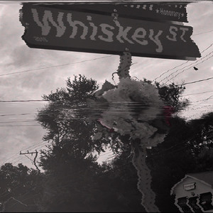 Whiskey Street (Deluxe Edition) (Explicit)