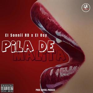 PILA DE MALITA (feat. El Osy)