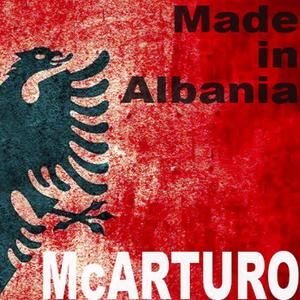 Made in Albania (Explicit)