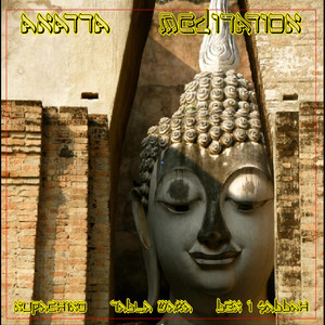 Anatta Meditation (feat. Ben I Sabbah & Tabla Waka)