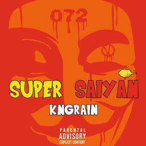 Super Saiyan (Explicit)