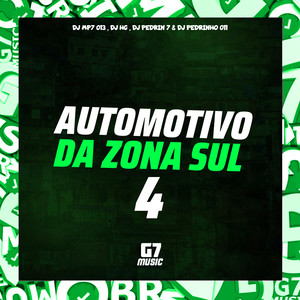 Automotivo da Zona Sul 4 (Explicit)